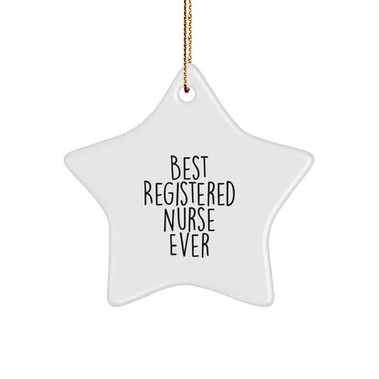 Funny Quotes for Registered Nurses Star Ornament Gifts from Family - Image 1