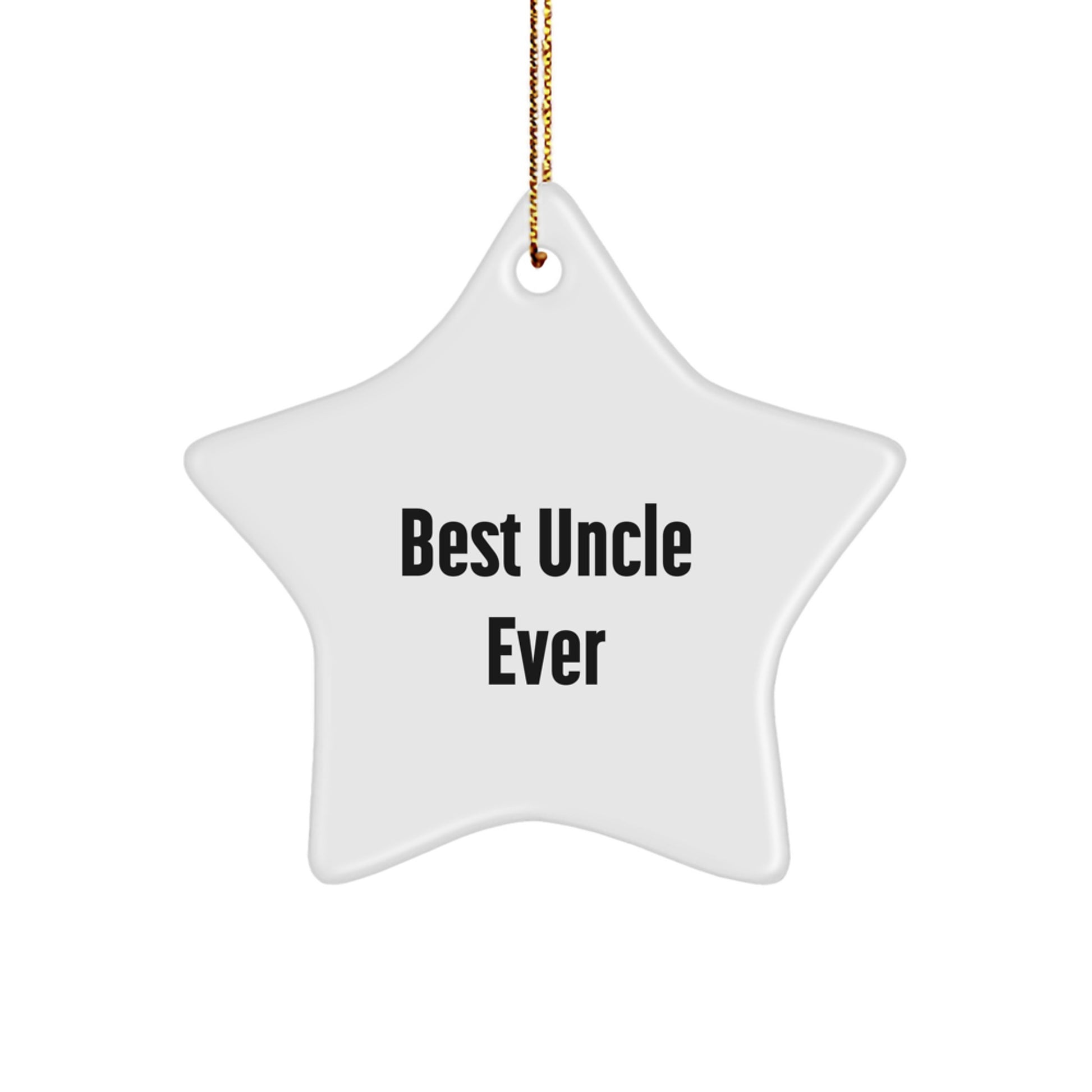Funny Uncle Gifts from Men for Best Uncle Ever Star Ornament, Christmas Unique Decorations - Image 1