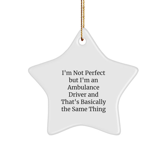 Funny Ambulance Driver Gifts from Friends to Ambulance Driver - Star Ornament for Christmas Unique Gifts - Image 1