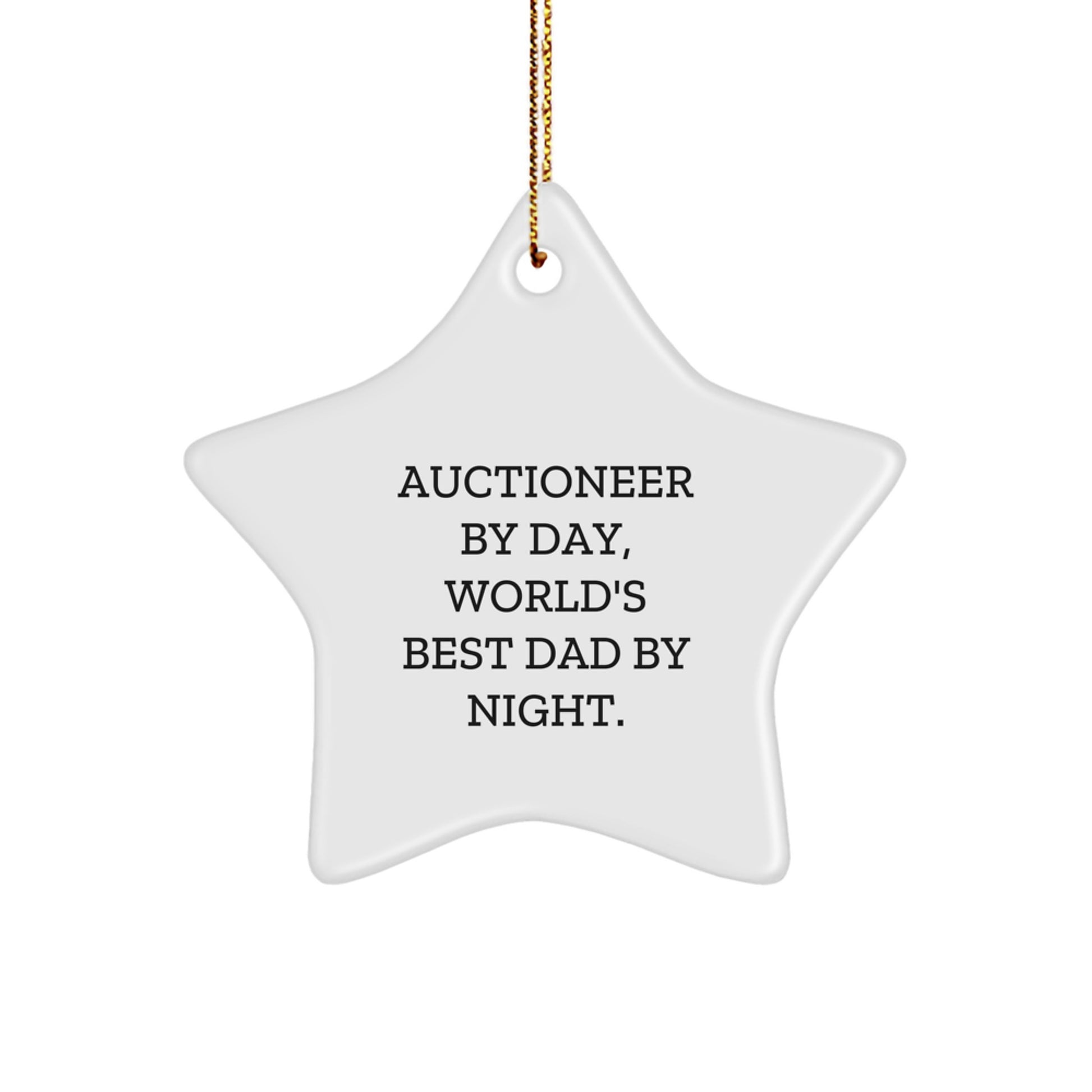 Auctioneer Gifts, Funny Star Ornament for Men, World's Best Dad By Night, Christmas Unique Gifts from Family - Image 1