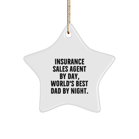 Insurance Sales Agent Gifts, Star Ornament, Funny Quote, 'By Day, World's Best Dad By Night.' Gifts for Insurance Sales Agent from Men, Christmas Unique Gifts - Image 1