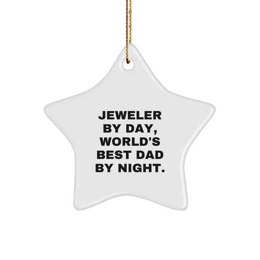 Jeweler Gifts from Men to World's Best Dad By Night - Star Ornament, Funny Quote, Christmas Unique Gifts for Jeweler - Image 1