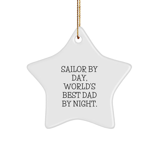 Sailor Gifts from Men, World's Best Dad Star Ornament for Christmas, 'Sailor By Day, World's Best Dad By Night.' - Image 1