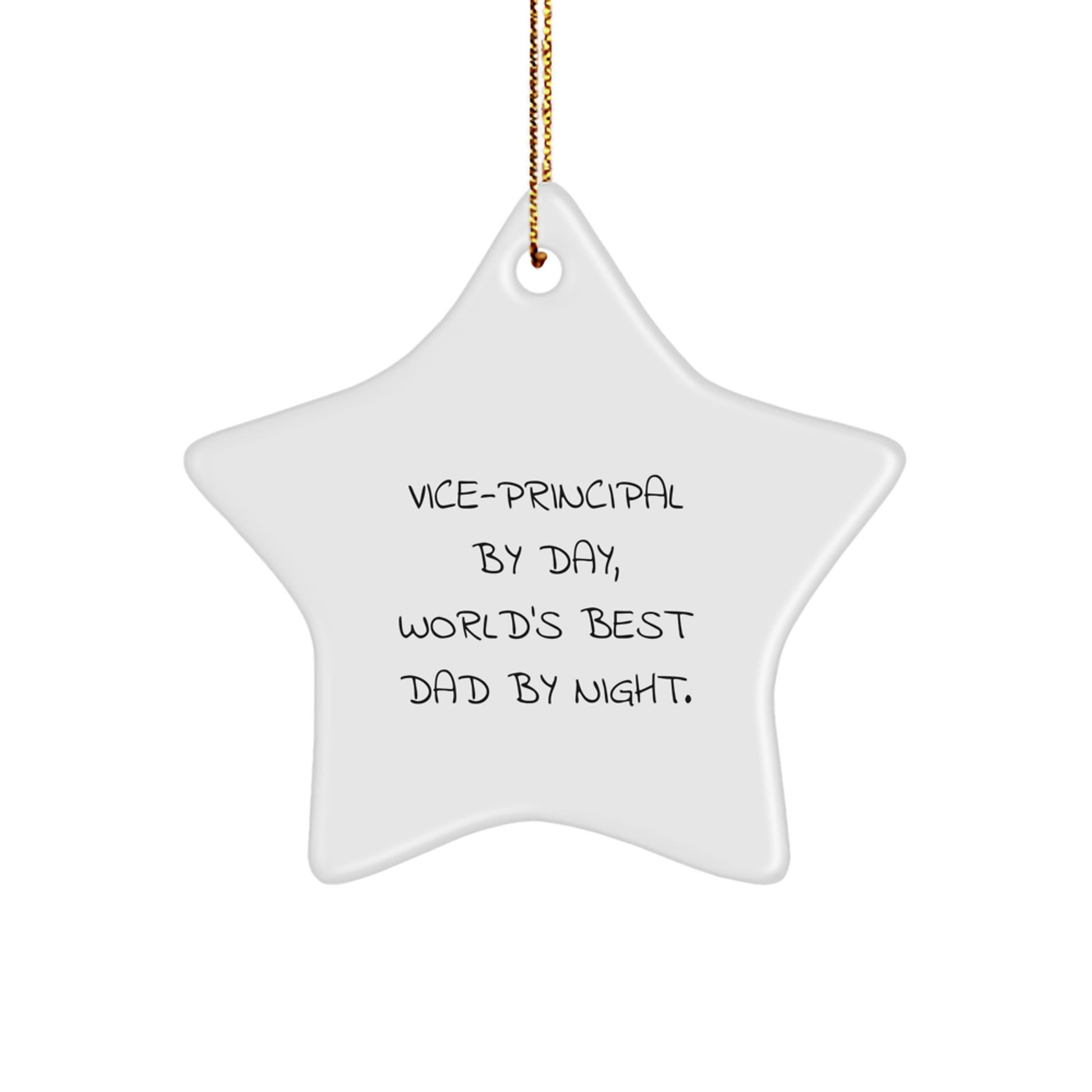 Vice-Principal Gifts, Funny Star Ornament for Men, Women, Coworkers, Family - 'Vice-Principal By Day, World's Best Dad By Night' Christmas Decoration - Image 1