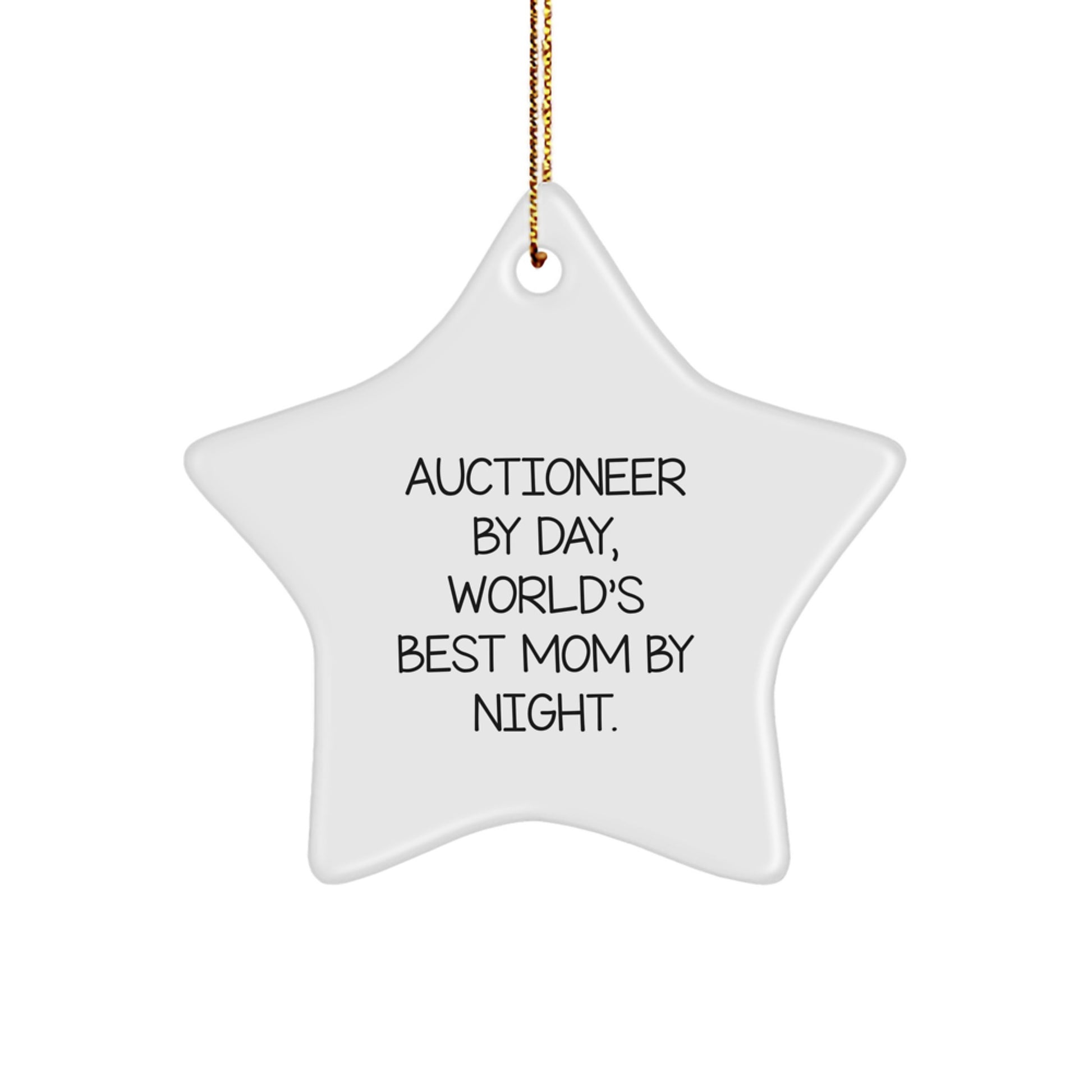 Auctioneer Gifts for Men, Funny Christmas Star Ornament - Gifts from Mom - Image 1
