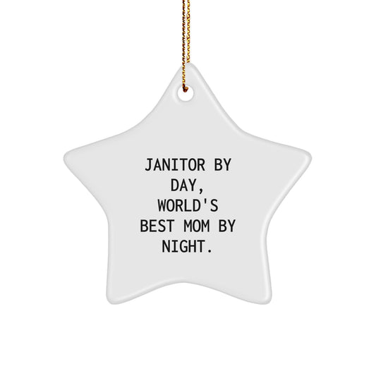 Janitor Gifts from Friends, 'Janitor By Day, World's Best Mom By Night.', Star Ornament for Janitor, Christmas Unique Presents for Men, Funny Janitor Gifts - Image 1