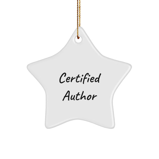 Funny Author Star Ornament Gifts from Men to Women Friends Family Coworkers this Christmas, Author Inspirational Christmas Star Ornament Quote, Gifts for Author Book Lovers Star Ornament - Image 1