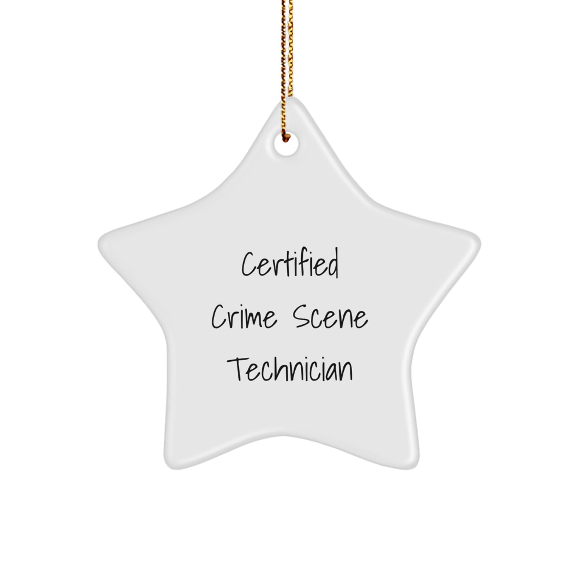 Certified Crime Scene Technician Christmas Unique Gift Ideas - Funny Star Ornament, Gifts from Friends and Family, 'I'm Not a Morning Person' - Image 1