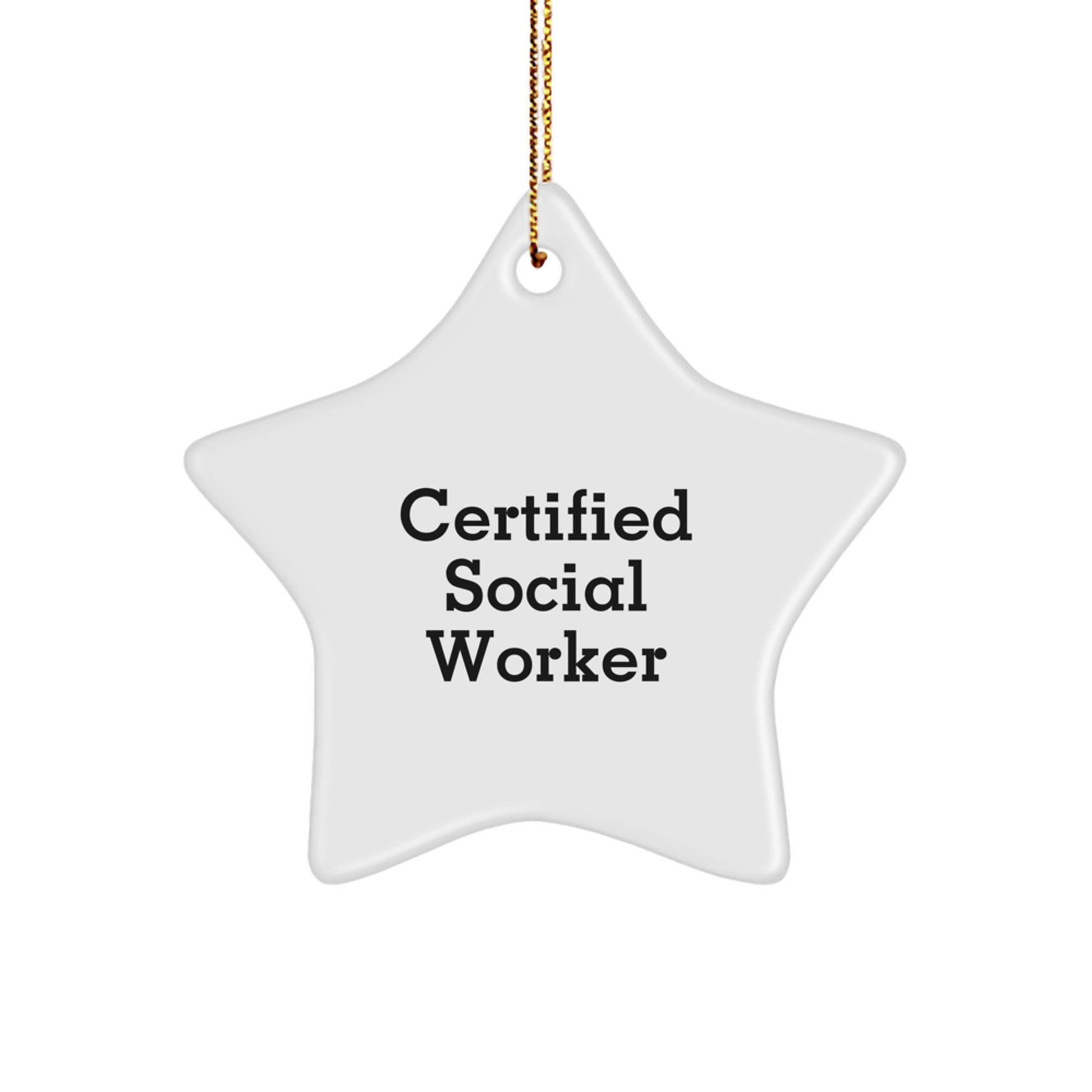 Funny Certified Social Worker Gifts from Friends - Star Ornament for Christmas Unique Gifts for Social Worker Men - Image 1