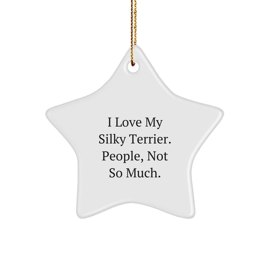 Silky Terrier Dog Lover's Christmas Star Ornament, Funny Gifts from Friends and Family, Gifts for Silky Terrier Dog Enthusiasts - Image 1