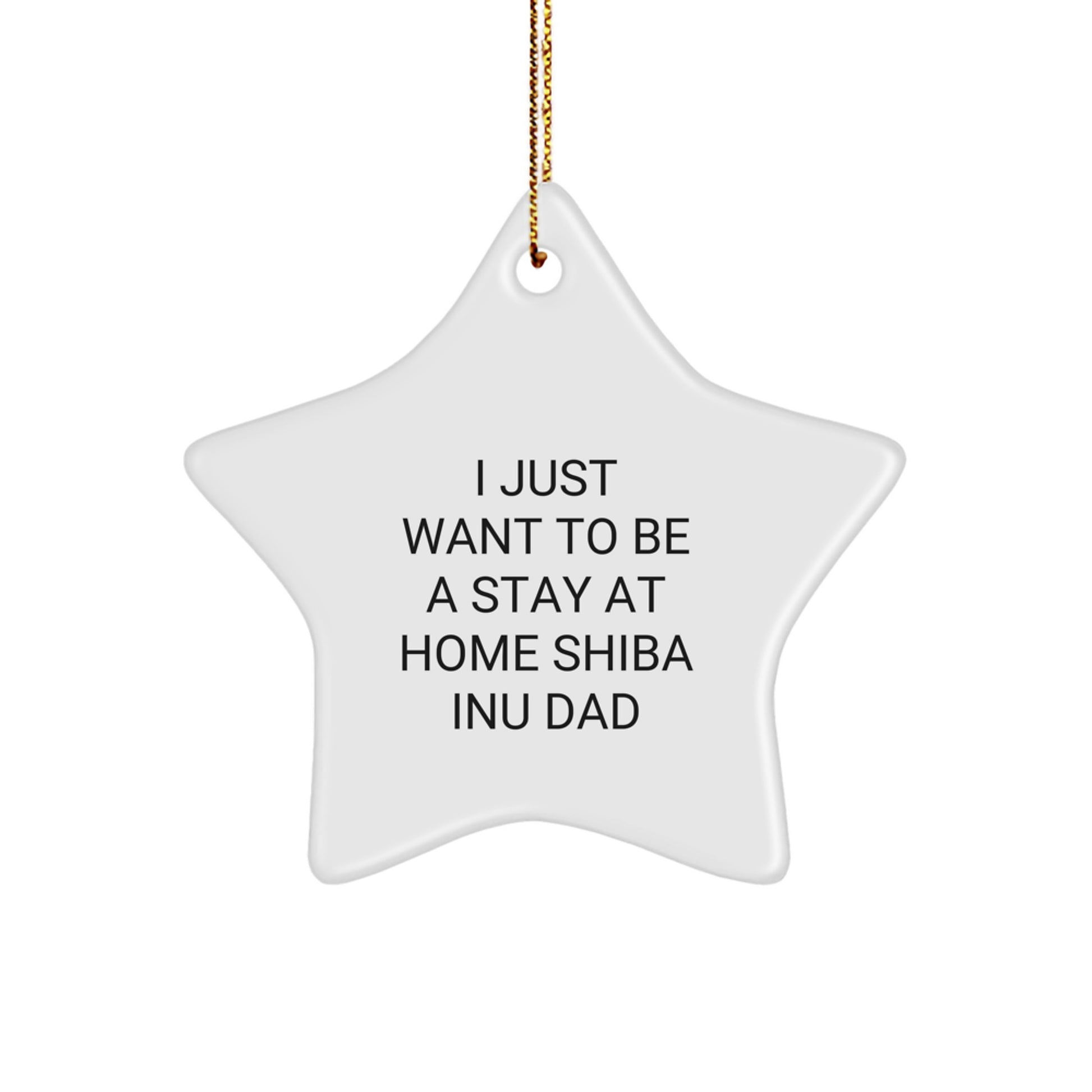 Shiba Inu Dad's Star Ornament, Funny Quote Gifts from Men to Friends, Gifts for Shiba Inu Dog Lovers, Christmas Unique Gift - Image 1