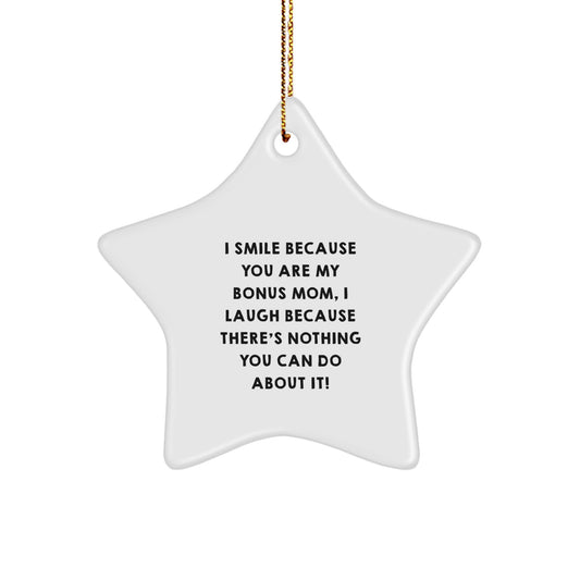 Funny Bonus Mom Gifts for Christmas - I Smile Because You Are My Bonus Mom Star Ornament, Gifts from Family - Image 1