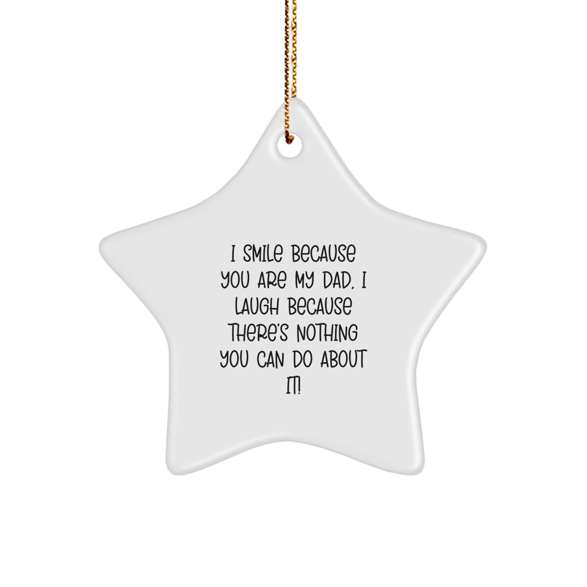 Funny Dad Gifts Star Ornament - Gifts from Family for Dad - Christmas Unique Gifts - Star Shaped Decorations with Quotes - Image 1