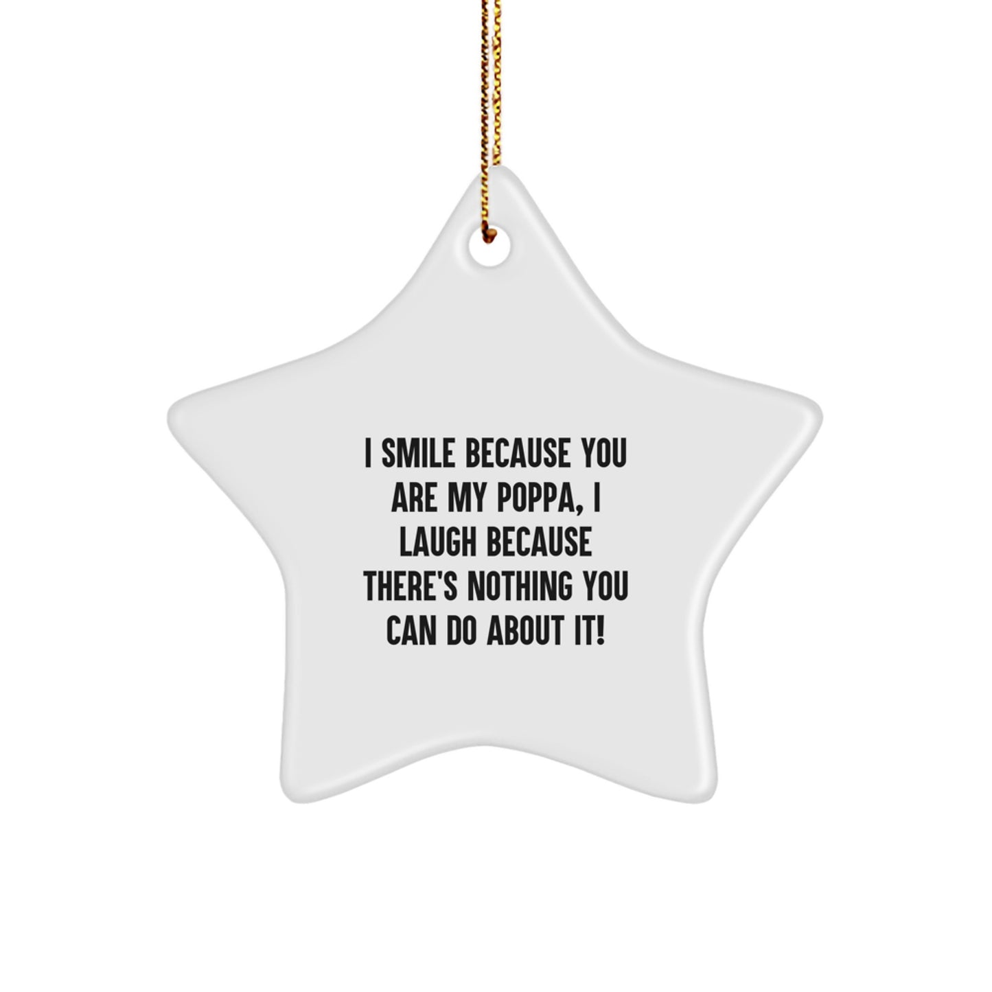 Funny Poppa Gifts from Family for Poppa Star Ornament Quote Christmas Decorations - Image 1