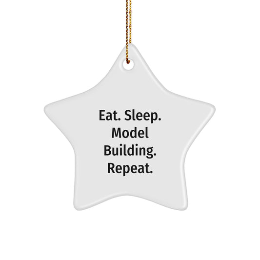 Funny Model Building Star Ornament Gifts from Family for Model Building Enthusiasts - Eat. Sleep. Model Building. Repeat. - Unique Christmas Decorations - Image 1