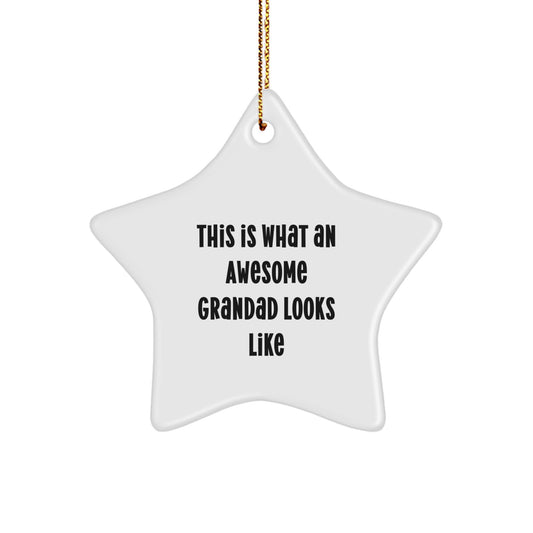 Funny Grandad Gifts, Star Ornament for Grandad, This Is What An Awesome Grandad Looks Like Christmas Unique Gifts for Men - Image 1