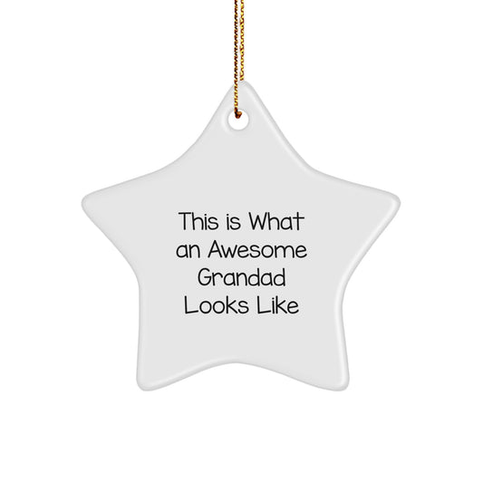 Funny Grandad Gifts from Family for Men - Star Ornament, This Is What An Awesome Grandad Looks Like Christmas Unique Gifts - Image 1