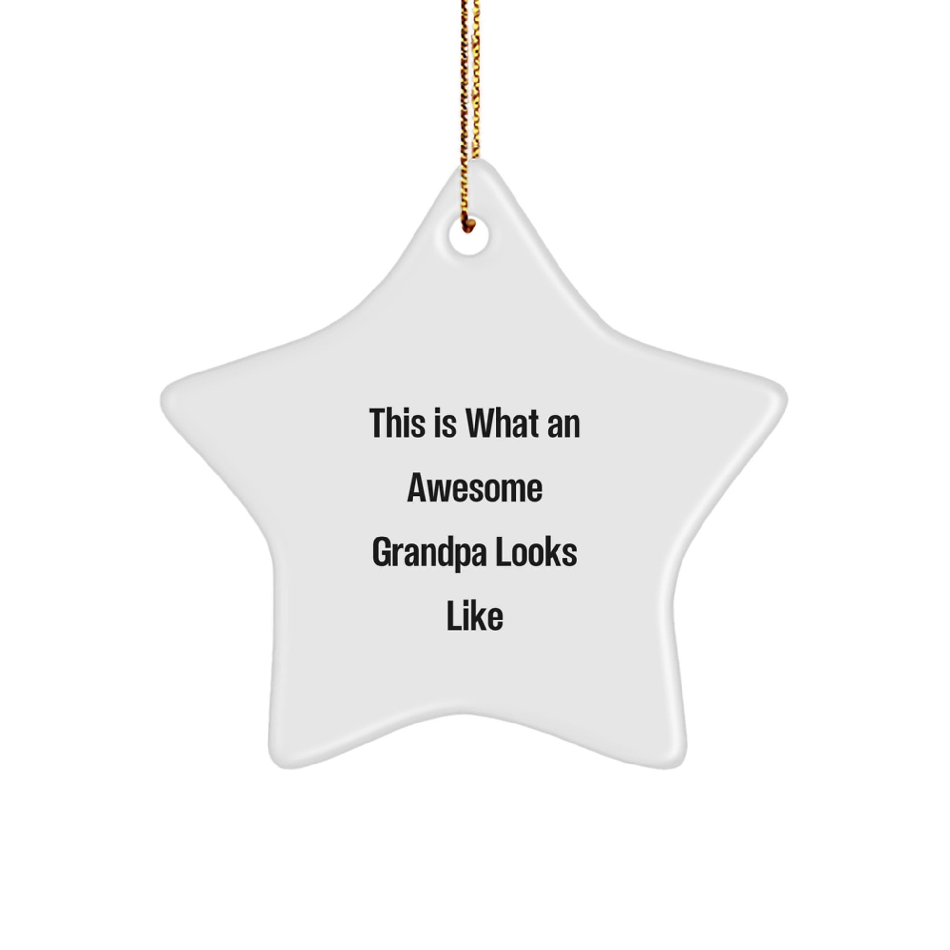 Funny Grandpa Gifts from Family - This Is What An Awesome Grandpa Looks Like, Star Ornament Christmas Unique Gifts for Grandpa Men - Image 1