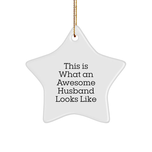 Funny Husband Gifts This Is What An Awesome Husband Looks Like Star Ornament for Christmas - Image 1