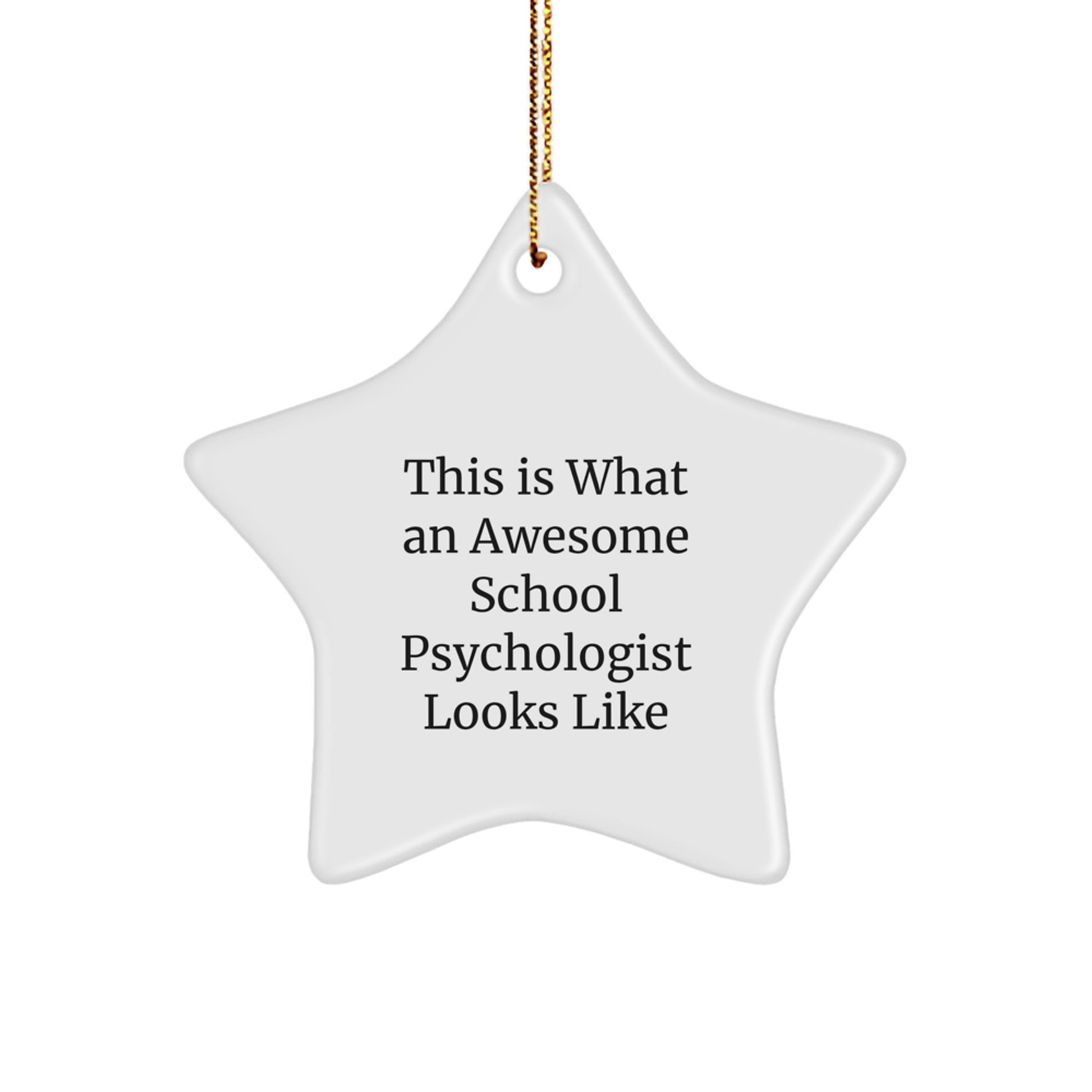 Funny School Psychologist Star Ornament Gifts from Friends to Awesome School Psychologists for Christmas Unique Presents - Image 1