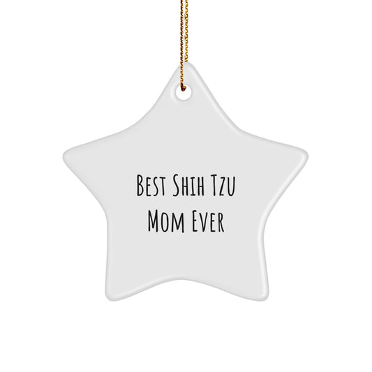 Funny Shih Tzu Dog Mom Gifts from Women for Best Shih Tzu Mom Ever Star Ornament Christmas Unique - Image 1
