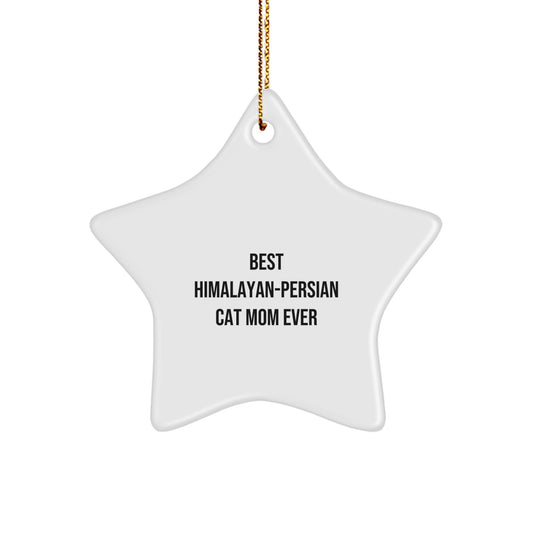 Funny Himalayan-Persian Cat Mom Ever Gifts - Christmas Star Ornament for Cat Lover - White Star Shaped Decoration with Gold Cord - Image 1