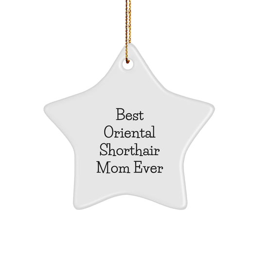 Oriental Shorthair Cat Mom Star Ornament Gifts from Family for Best 'Mom Ever' Christmas Unique - Image 1