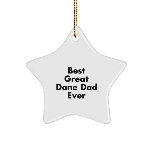 Funny Great Dane Dad Ever Star Ornament, Great Dane Dog Christmas Unique Gifts from Dad, Unique Great Dane Star Ornament for Great Dane Dog Lovers - Image 1