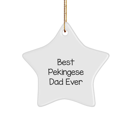 Pekingese Dog Gifts for Him, Funny 'Best Pekingese Dad Ever' Star Ornament, White, Christmas Unique Present - Image 1
