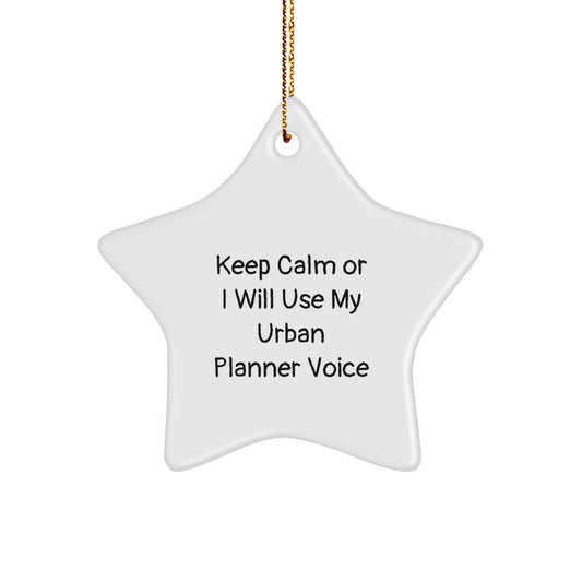 Urban Planner Gifts for Friends Funny Keep Calm Or I Will Use My Urban Planner Voice Star Ornament Christmas Decorations - Image 1
