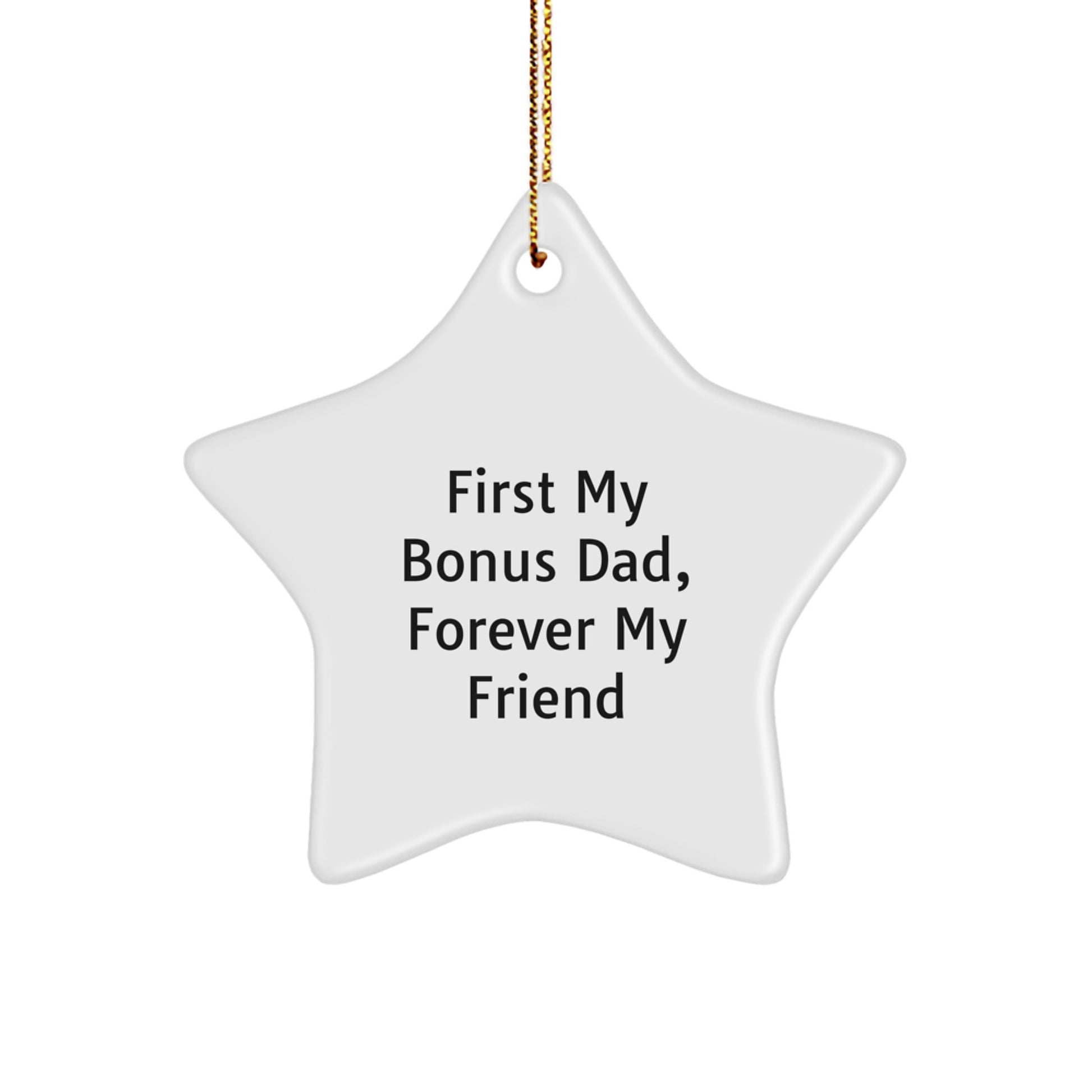 Funny Bonus Dad Gifts from Family - Star Ornament for Him on Christmas - Image 1