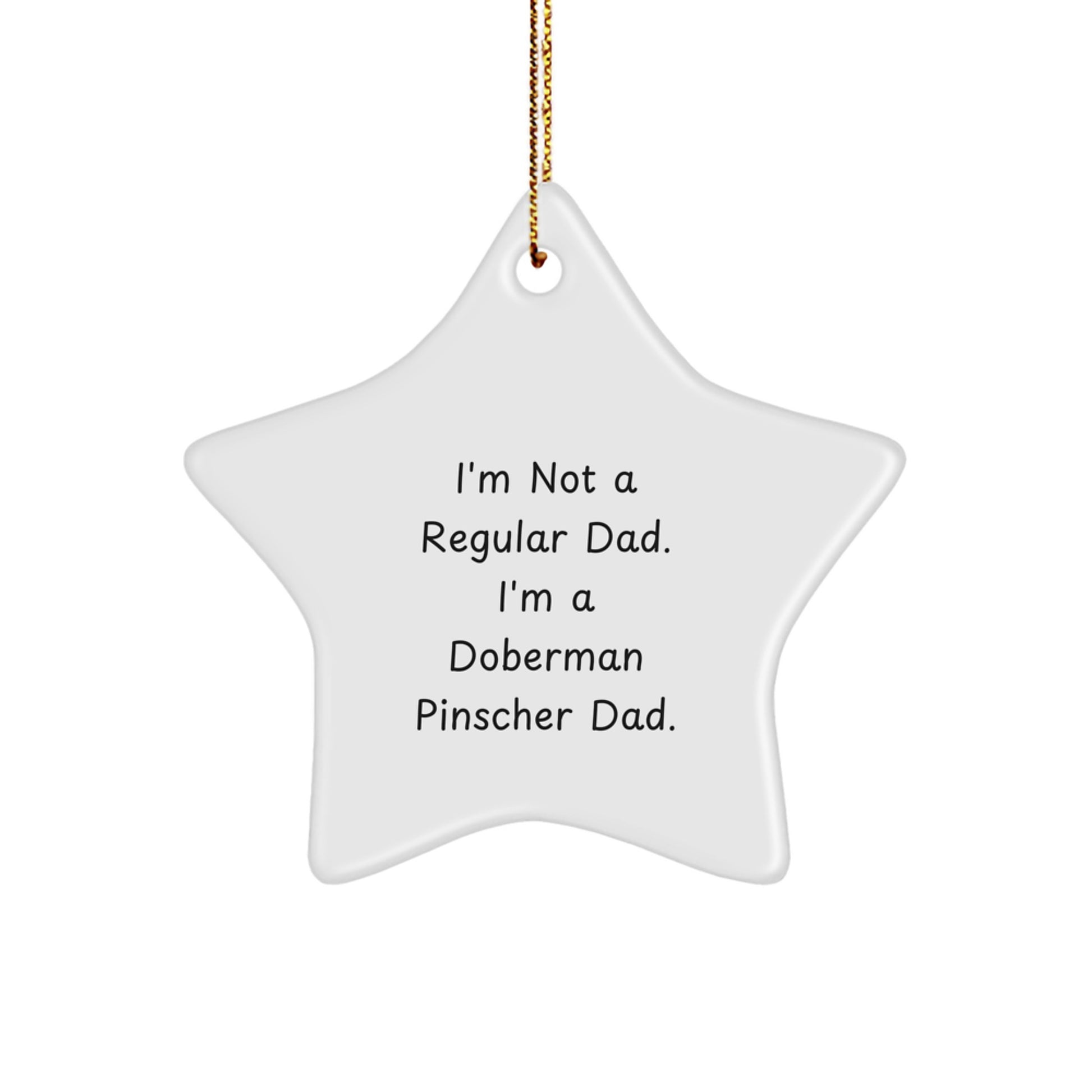 Funny Doberman Pinscher Dad Star Ornament, Gifts from Men for Doberman Pinscher Dog, Christmas Unique Gifts - Image 1