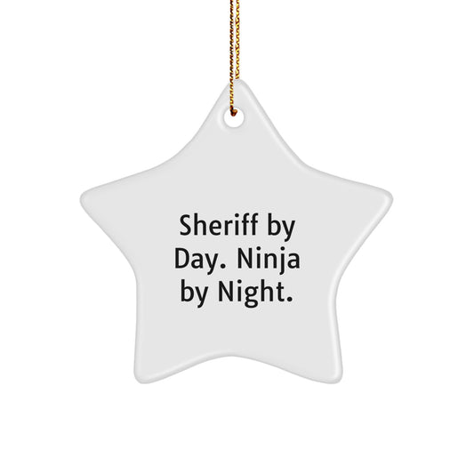 Sheriff Gifts - Sheriff By Day. Ninja By Night. Star Ornament, White, 3.25" tall, Perfect Christmas Unique Gift for Friends, Family, or Coworkers - Image 1