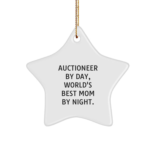 Funny Gift for Auctioneer Friends, Christmas Unique Gifts from Moms to Auctioneer, Star Ornament for Auctioneer By Day Mom By Night - Image 1