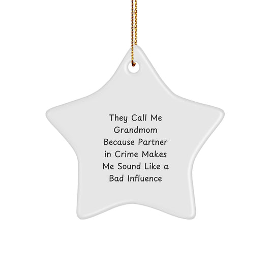 Funny Grandmom Star Ornament Gifts from Men Women Friends Family - Christmas Unique Gifts for Grandmom - Image 1