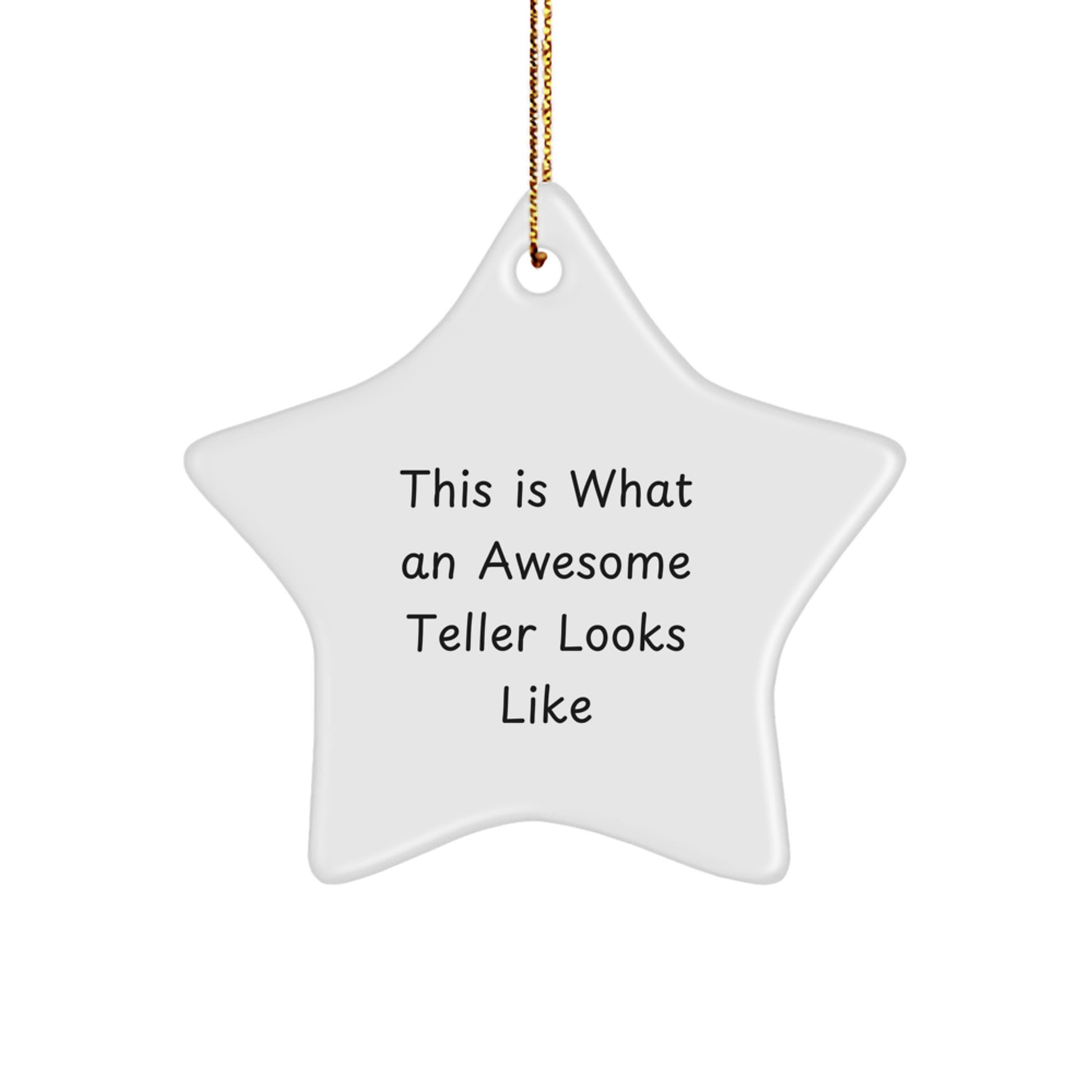 Teller Gifts from Friends, Funny Star Ornament, This Is What An Awesome Teller Looks Like, Unique Christmas Unique Gifts for Teller - Image 1