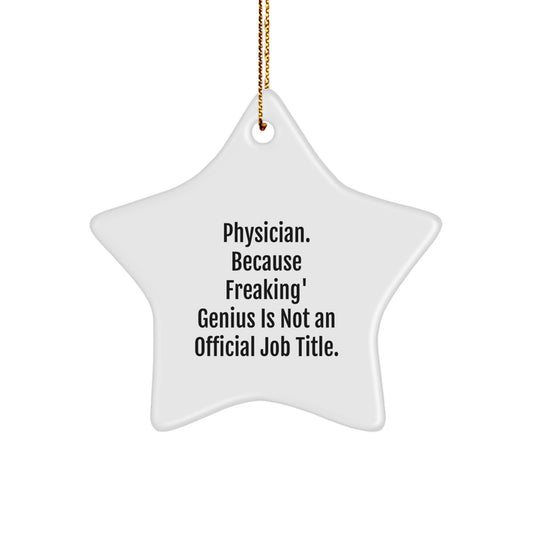 Funny Physician Star Ornament Gifts from Friends for Christmas Unique Presents - Image 1