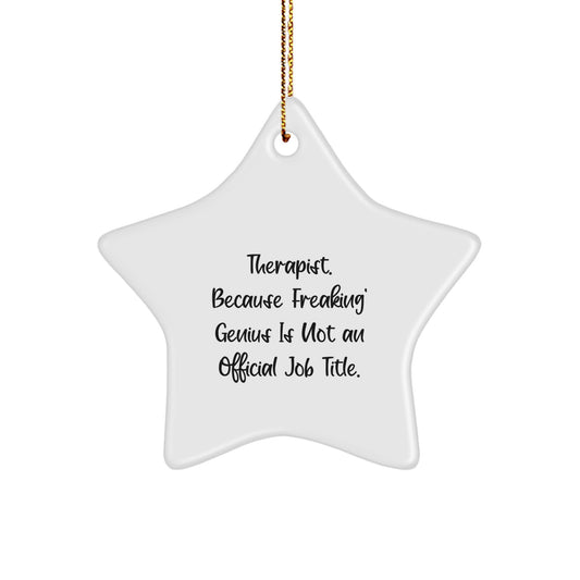 Funny Therapist Star Ornament Gifts from Family, Unique Star Shaped Decorations for Therapist Office Desk, Christmas Unique Gifts for Therapist Friends - Image 1