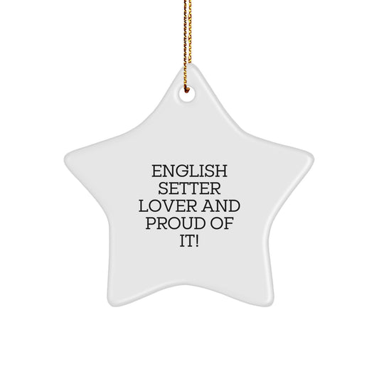 English Setter Dog Lover Gifts from Friends, Funny Star Ornament for Home Decor, Christmas Unique Gifts for English Setter Dog Owners - Image 1