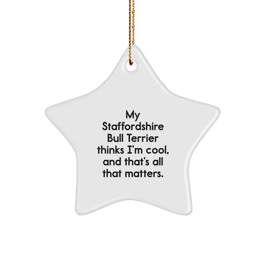 Funny Staffordshire Bull Terrier Dog Star Ornament Gifts from Men to Staffordshire Bull Terrier Dog Owners on Christmas Day - Image 1