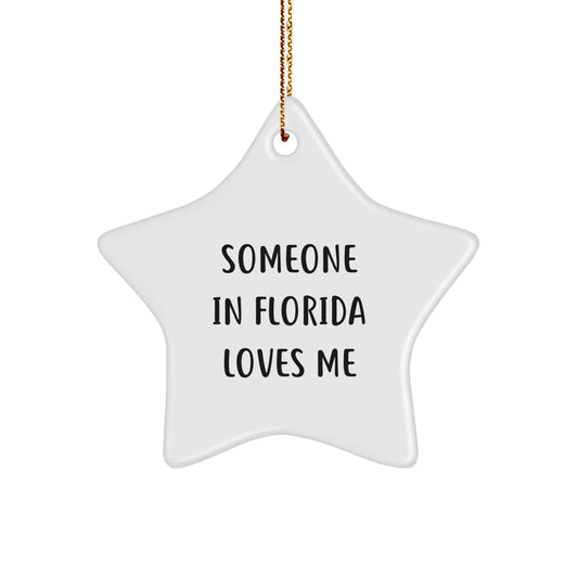 Florida Star Ornament with 'Someone In Florida Loves Me' Quote, Unique Gifts from Friends to Family, Christmas Decorations for Home - Image 1