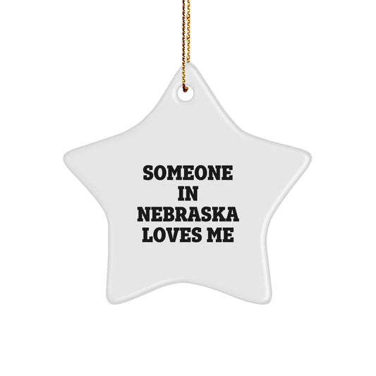 Someone in Nebraska Loves Me Star Ornament, Gifts from Friends and Family, Unique Nebraska Gifts, Christmas Decorations - Image 1