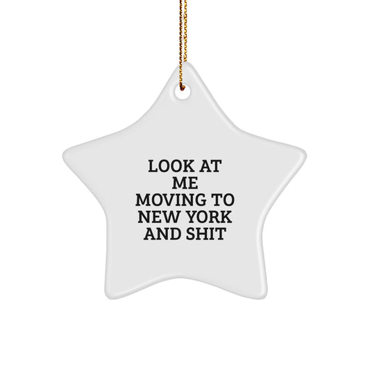 Funny New York Star Ornament Gifts from Men, Women, Friends, Family to New York, Christmas Unique Gifts - Image 1