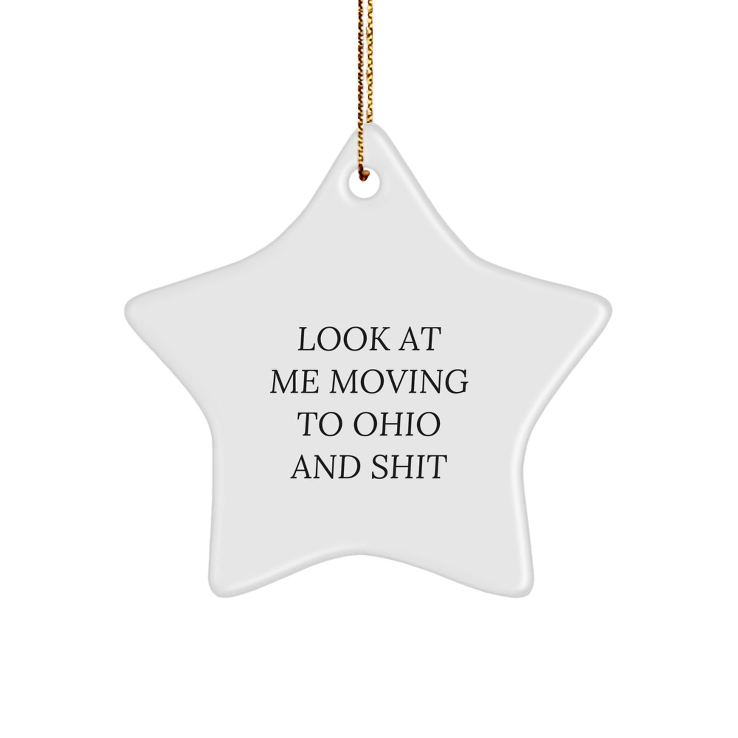 Ohio Star Ornament Funny Gift from Friends and Family for Christmas Decorations - Image 1