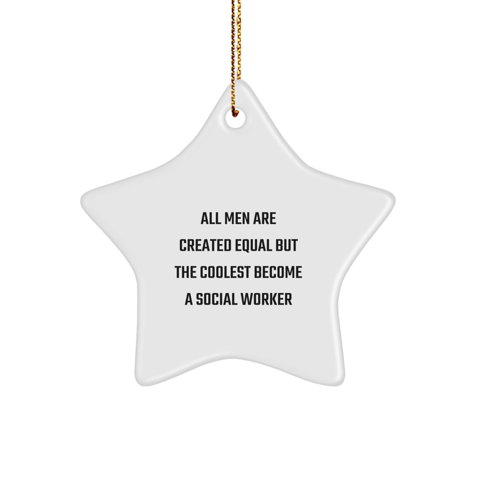 Funny Star Ornament Gifts from Men to Social Workers, Inspirational Quotes for Christmas Unique Presents - Image 1