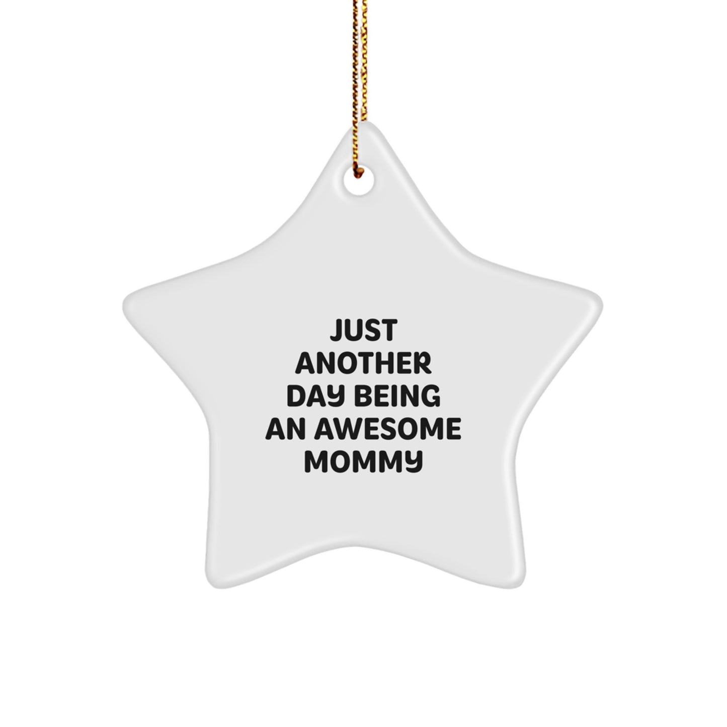 Funny Mommy Star Ornament Gifts from Family to Mommy for Christmas - Image 1