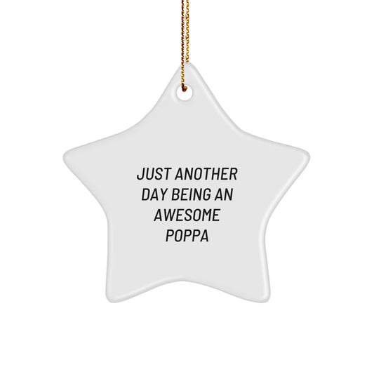 Funny Poppa Gifts from Men, Funny Star Ornament for Awesome Poppa, Christmas Unique Gifts for Him - Image 1