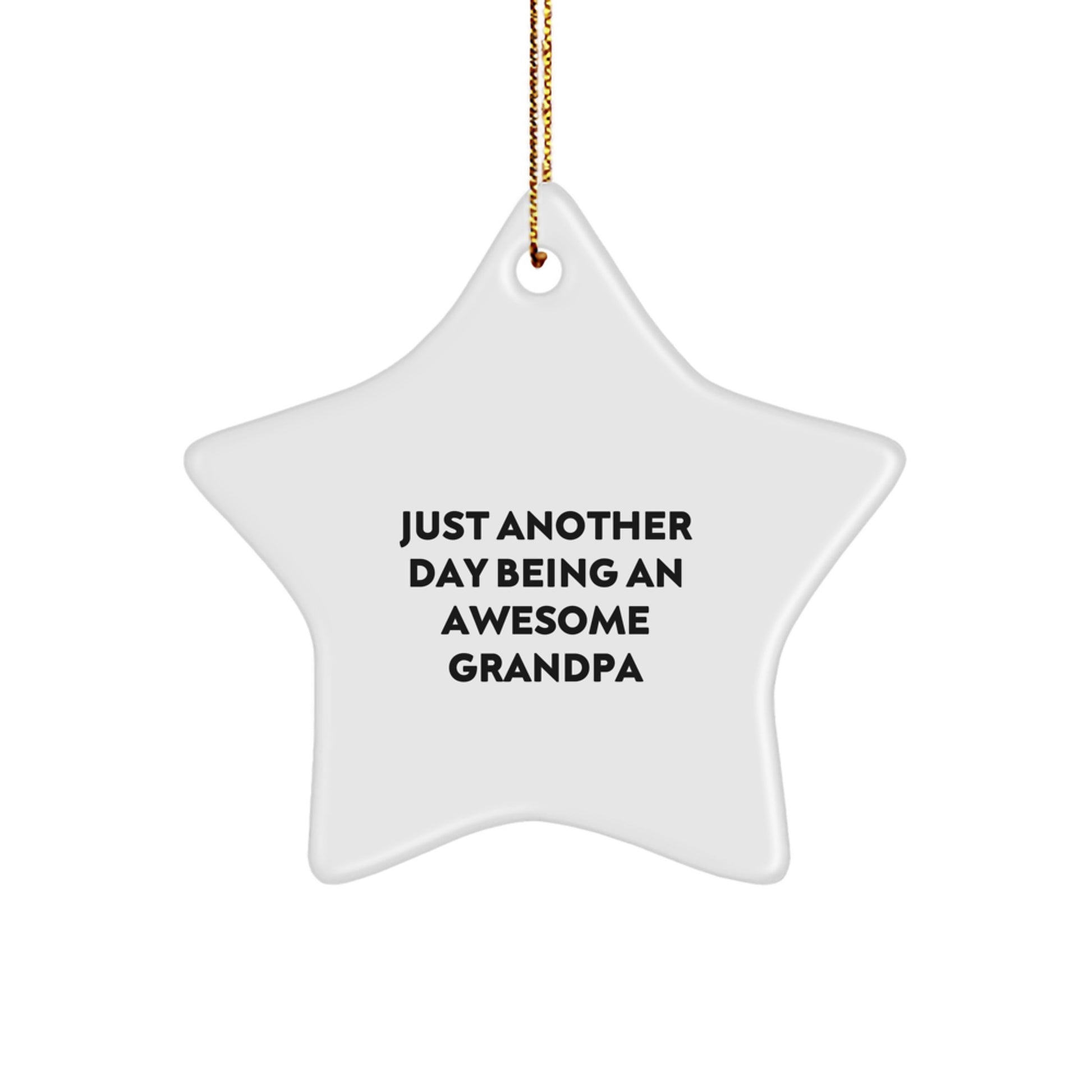 Grandpa Gifts for Men - Funny Star Ornament with Quote, Gifts from Family for Christmas Unique Gifts - Image 1