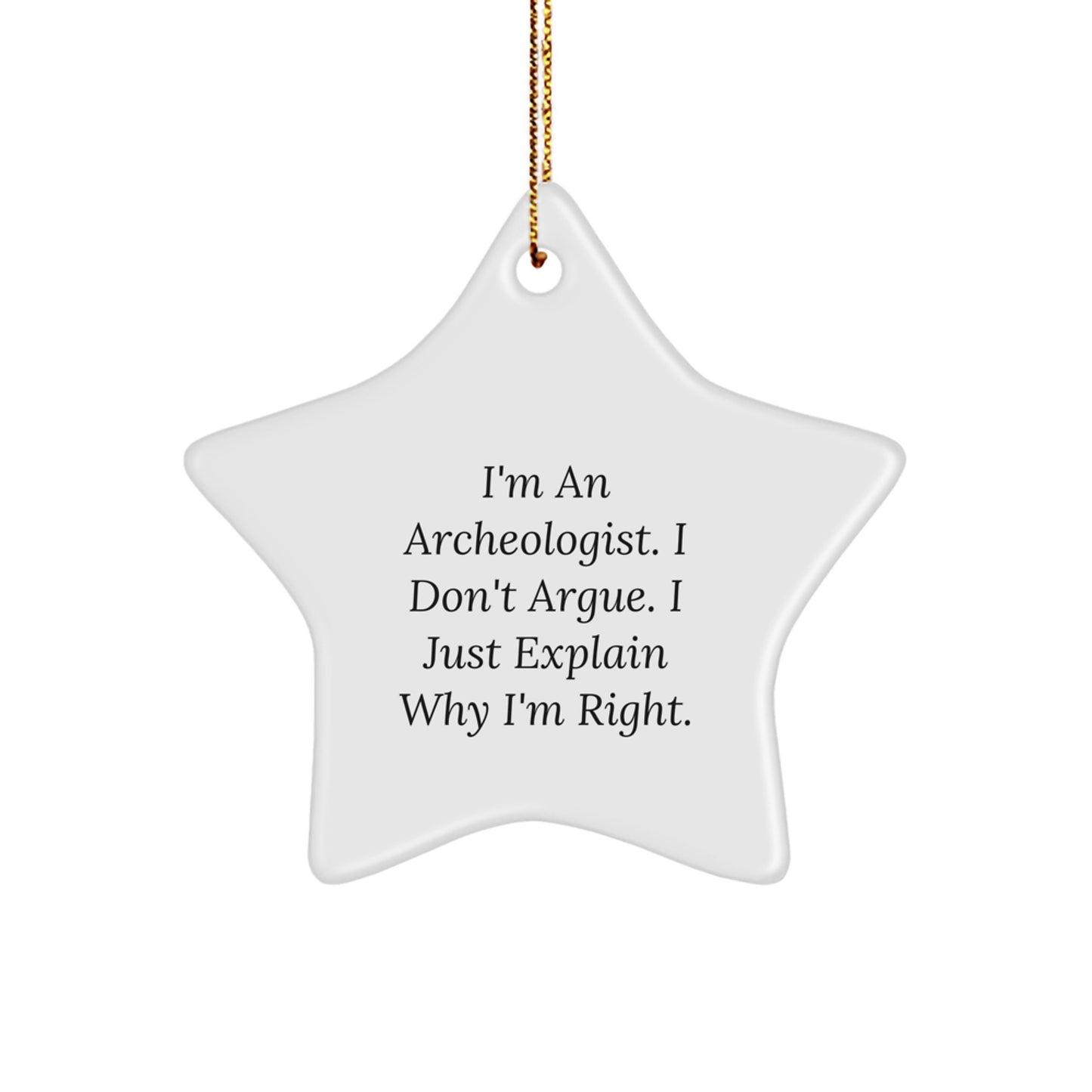 Funny Archeologist Star Ornament Gifts from Family, Unique Christmas Decorations for Archeology Enthusiasts by Friends, Men, Women, Coworkers - Image 1