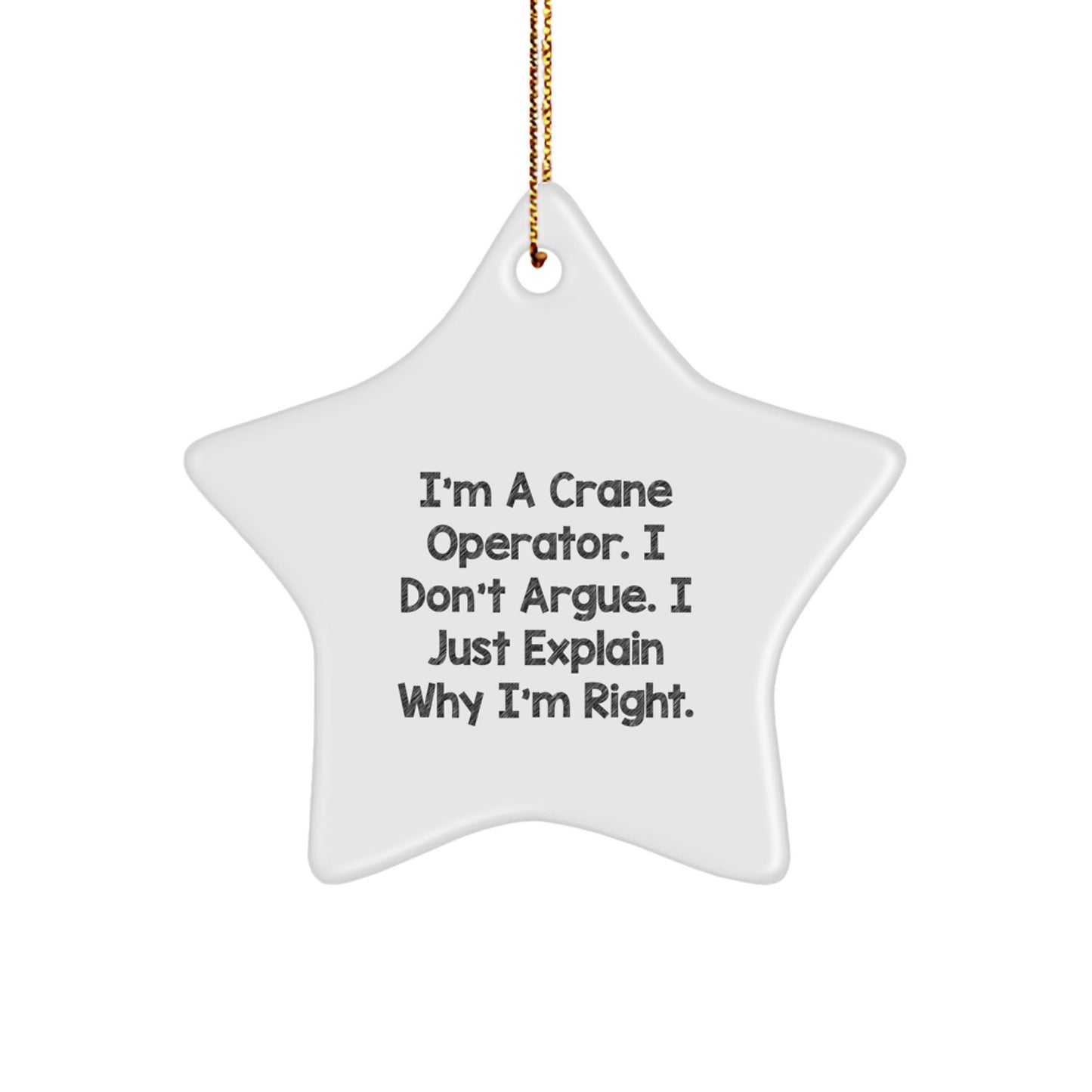 Funny Gifts from Crane Operator to Friends - Star Ornament for Crane Operator Enthusiasts, Christmas Unique Gifts for Men, Women, Coworkers, Family - Image 1
